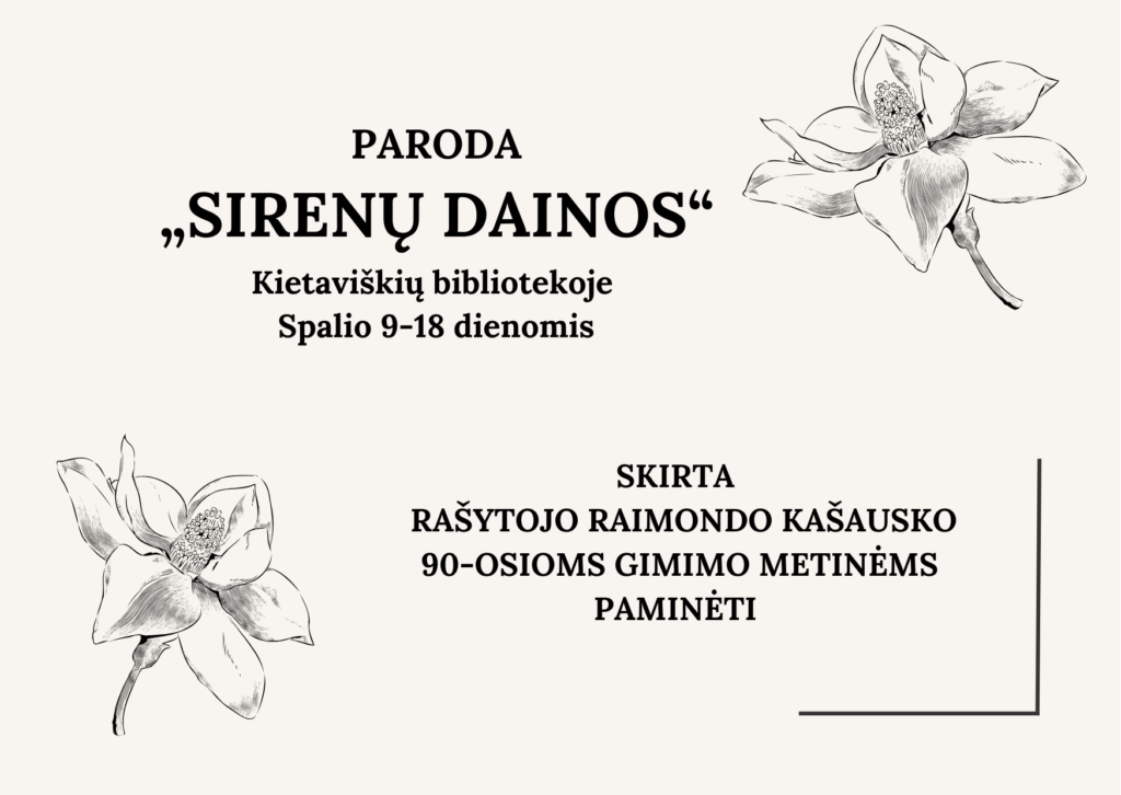 Juodai balti gėlių žiedai. Narcizai. Paroda "Sirenų dainos" Kietaviškių bibliotekoje skirta rašytojo Raimondo Kašausko 90-osioms gimimo metinėms paminėti